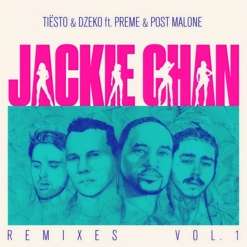 Jackie Chan (Remixes, Vol. 1) [Explicit]