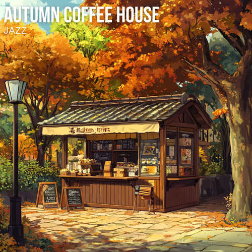 Autumn Coffee House Jazz