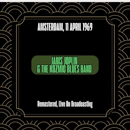 Amsterdam, 11 April 1969 (Remastered, Live On Broadcasting)