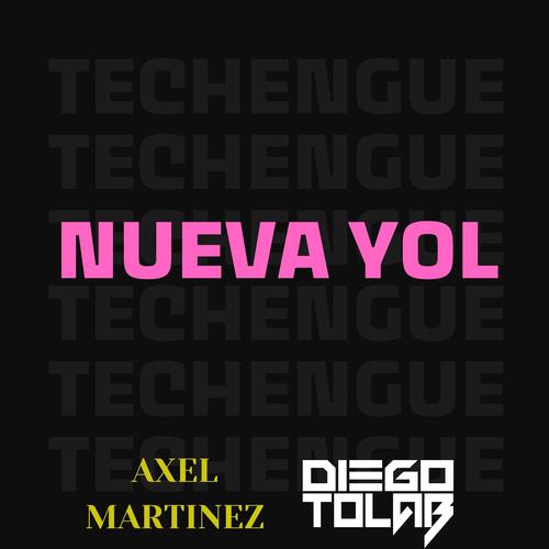 NUEVA YOL (TECHENGUE)