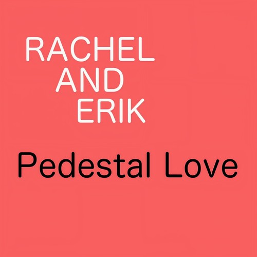 Pedestal Love