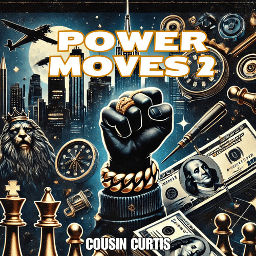 Power Moves 2 (Explicit)