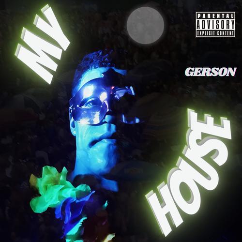 My House (Sped Up) [Explicit]