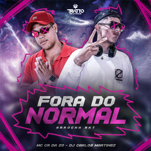 Fora do Normal (Arrocha Rkt) [Explicit]