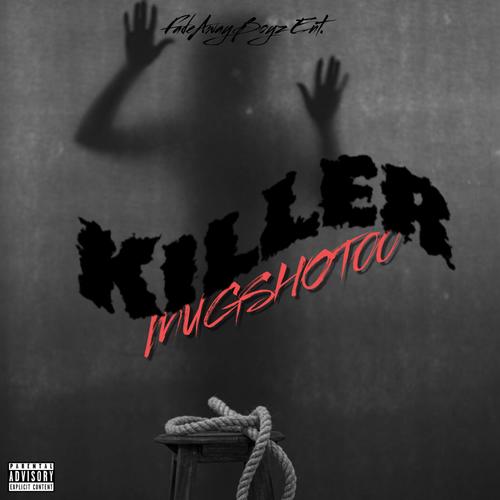 Killer (Explicit)