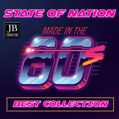 State of Nation Made In The 80's (Best Collection)