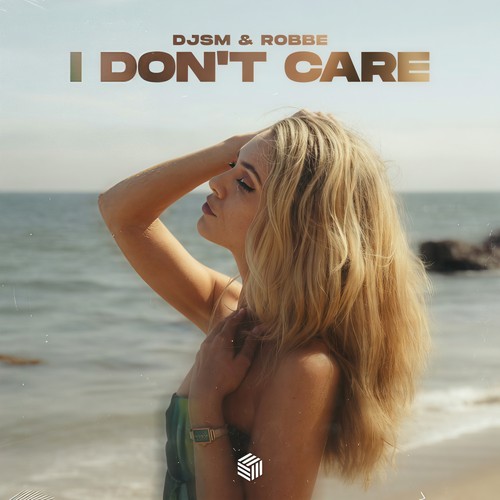 I Don't Care