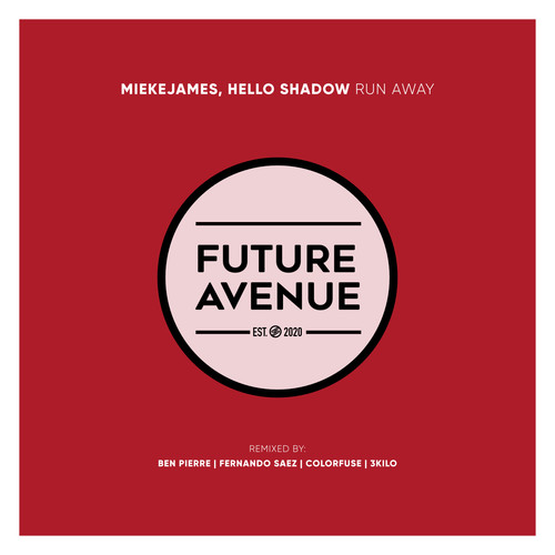 Run Away (Ben Pierre Remix)