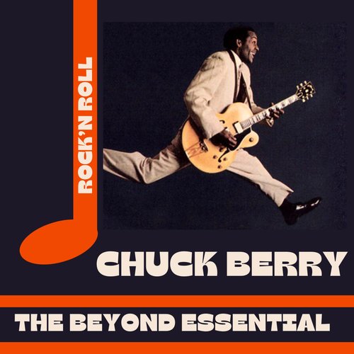 Chuck Berry - The Beyond Essential