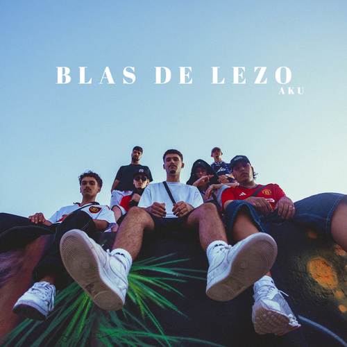 BLAS DE LEZO