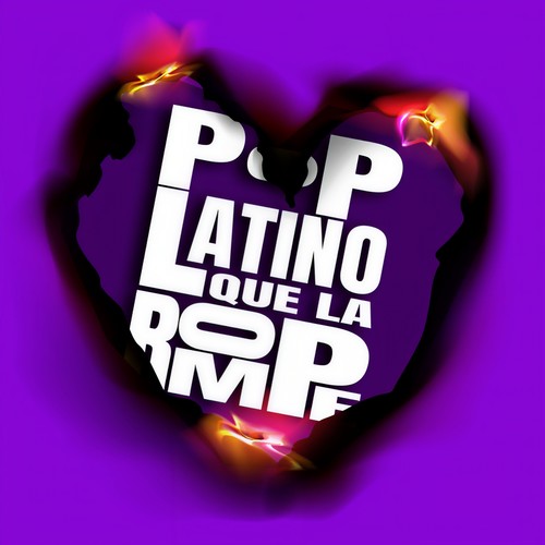 Pop Latino Que La Rompe (Explicit)