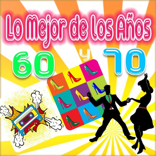 Lo Mejor de los Años 60 y 70