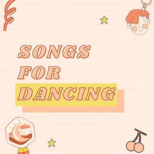 Songs for Dancing