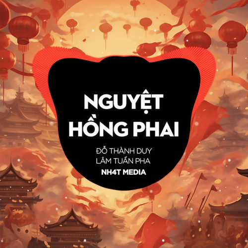 Nguyệt Hồng Phai (NH4T Remix)