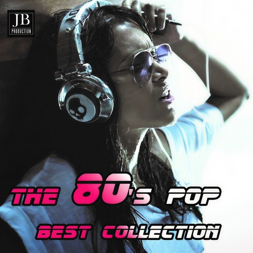 The 80 's Pop Best Collection