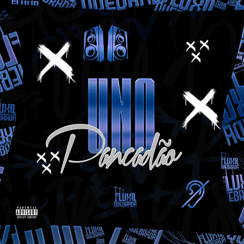 UNO PANCADÃO (Explicit)