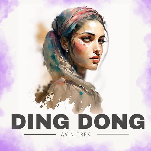 Ding Dong (Explicit)