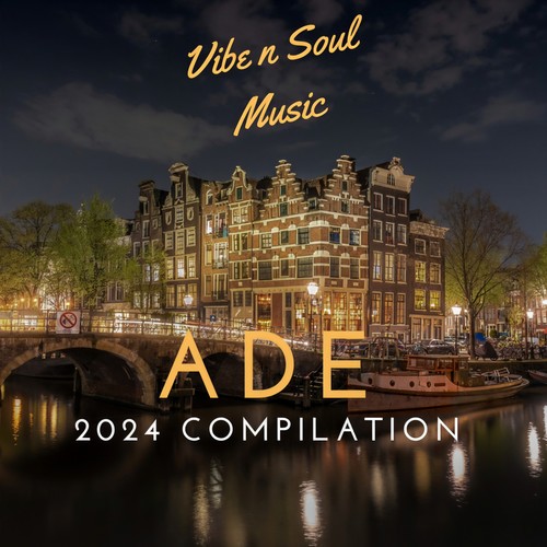 ADE 2024 Compilation