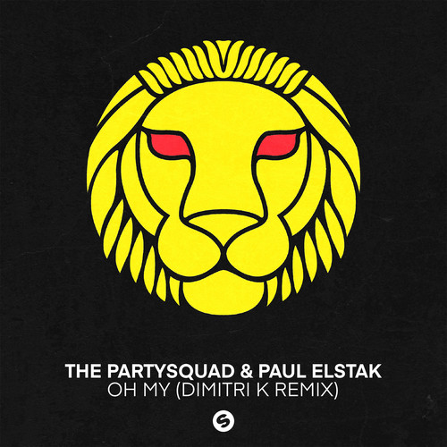 Oh My (Dimitri K Remix)