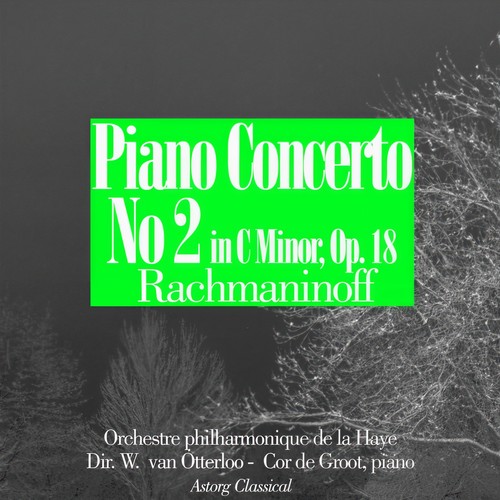 Rachmaninoff: Piano Concerto No. 2 in C Minor, Op. 18