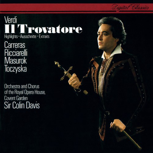 Verdi: Il Trovatore (Highlights)