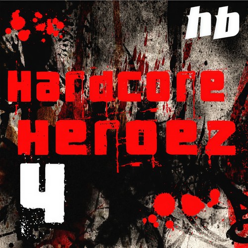 Hardcore Heroez, Vol. 4 (Explicit)