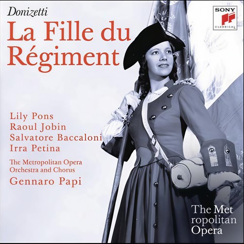 Donizetti: La Fille du Régiment (Metropolitan Opera)