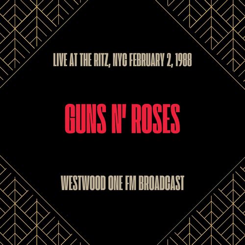 Live at the Ritz, Ny 2nd Feb 1988 (WESTWOOD ONE FM BROADCAST)