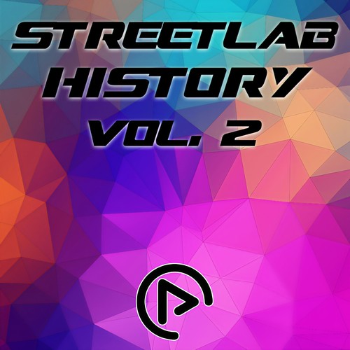 Streetlab History, Vol. 2