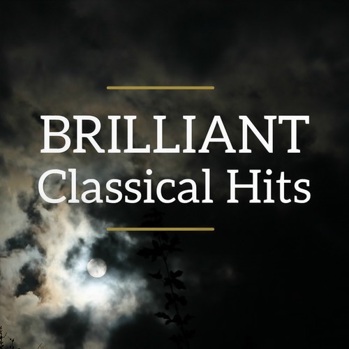 Brilliant Classical Hits