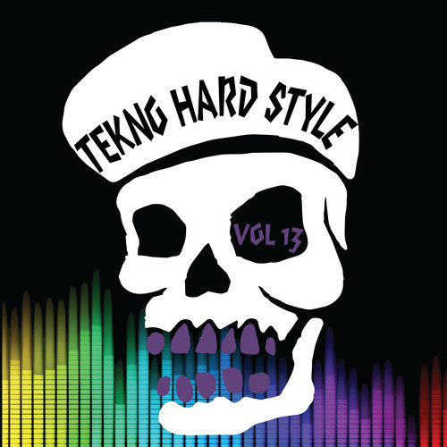 Tekno Hard Style, Vol. 13 (Explicit)