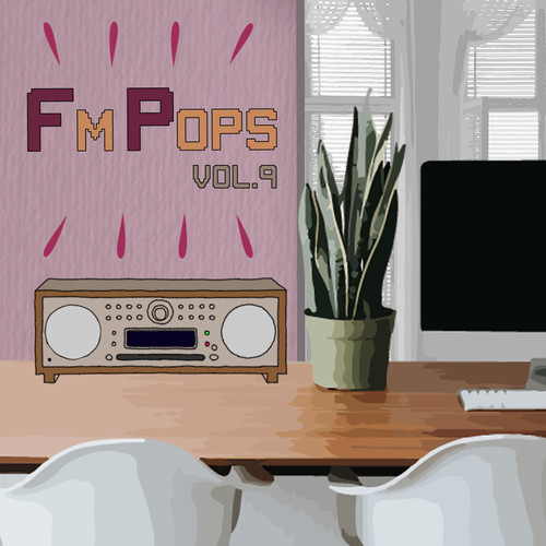 FM POPS VOL.9 (라디오에서 듣고 싶은 팝송 모음집)