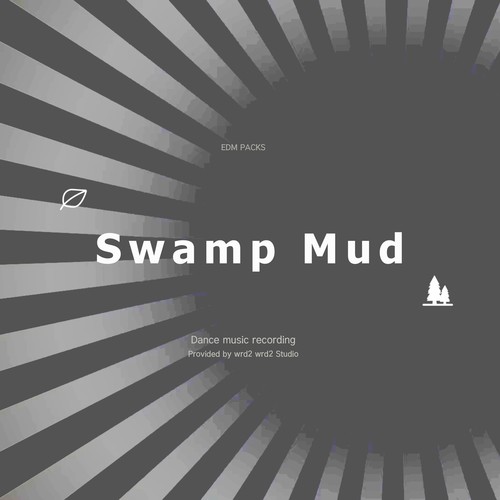 Swamp Mud (EDM)