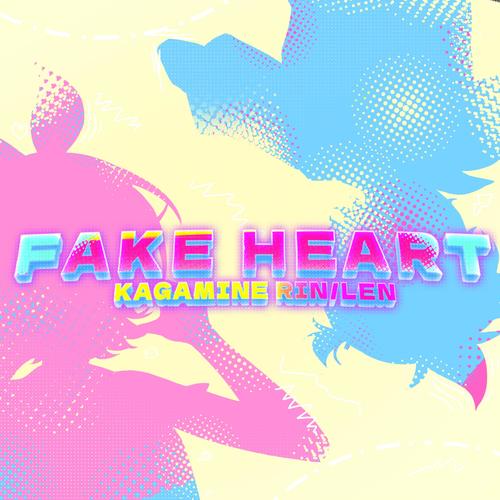 FAKE HEART