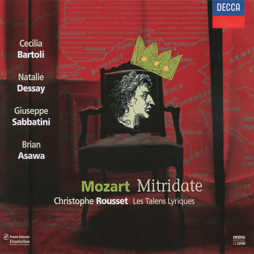 Mozart: Mitridate, Re di Ponte