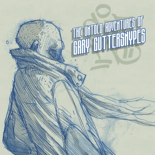 The Untold Adventures of Gary Guttersnypes (Explicit)