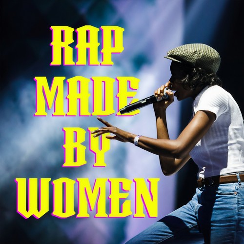 Female Power - Rap Made by Women (Explicit)