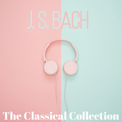 Bach (The Classical Collection)