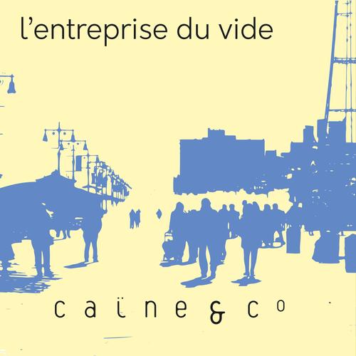 L'entreprise du vide