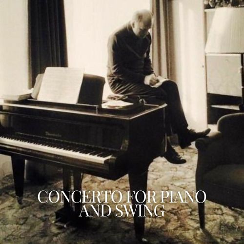 Concerto For Piano And Swing