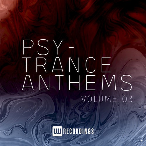 Psy-Trance Anthems, Vol. 03