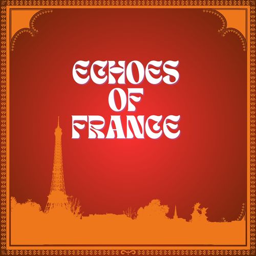 Echoes Of France