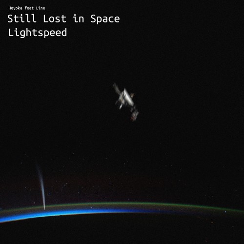 Still Lost in Space / Lightspeed