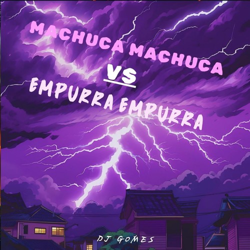 Machuca machuca Vs Empurra empurra (Explicit)