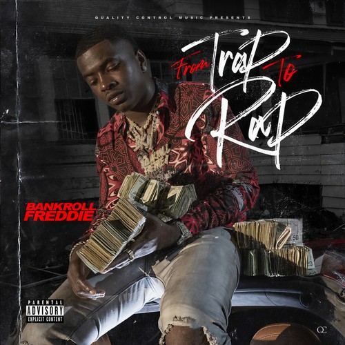 From Trap To Rap (Explicit)