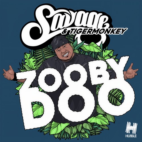 Zooby Doo (Savage Remix)