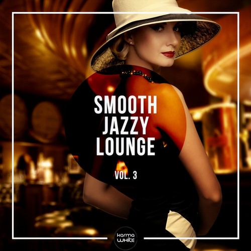 Smooth Jazzy Lounge, Vol. 3