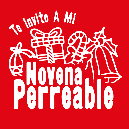 Te Invito A Mi Novena Perreable (Explicit)