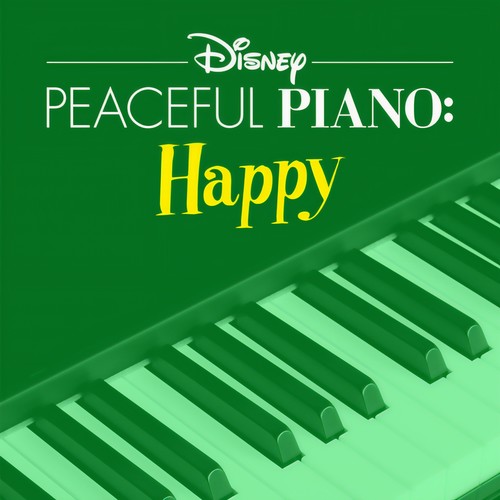 Disney Peaceful Piano: Happy