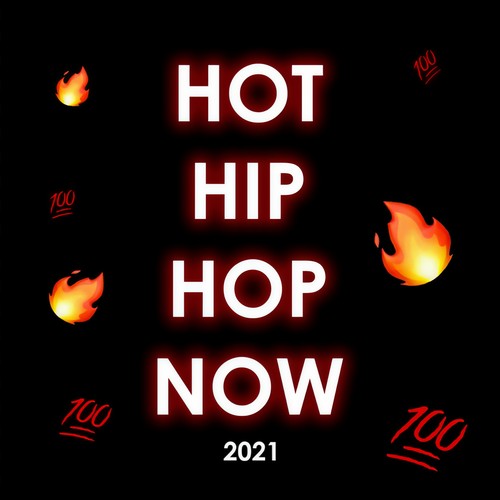 Hot Hip Hop Now (Explicit)